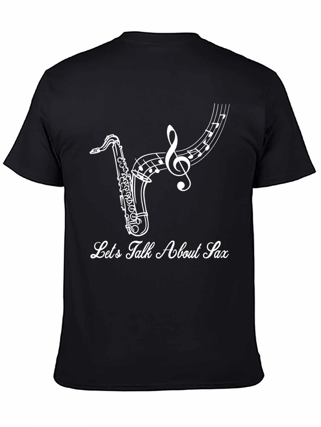 Lets Talk About Sax T-Shirt