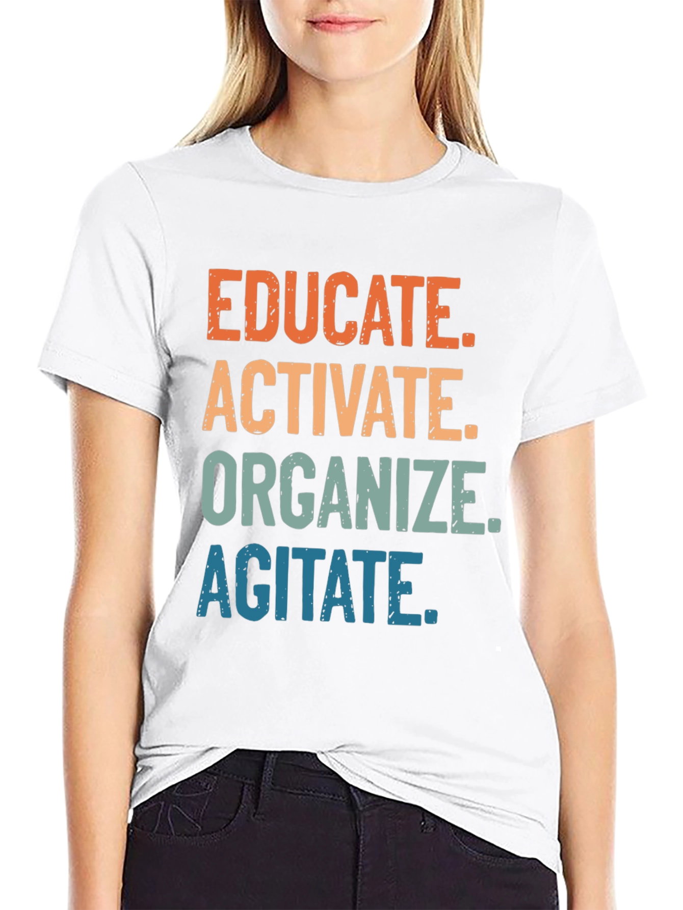 Educate Activate Organize Agitate T-Shirt