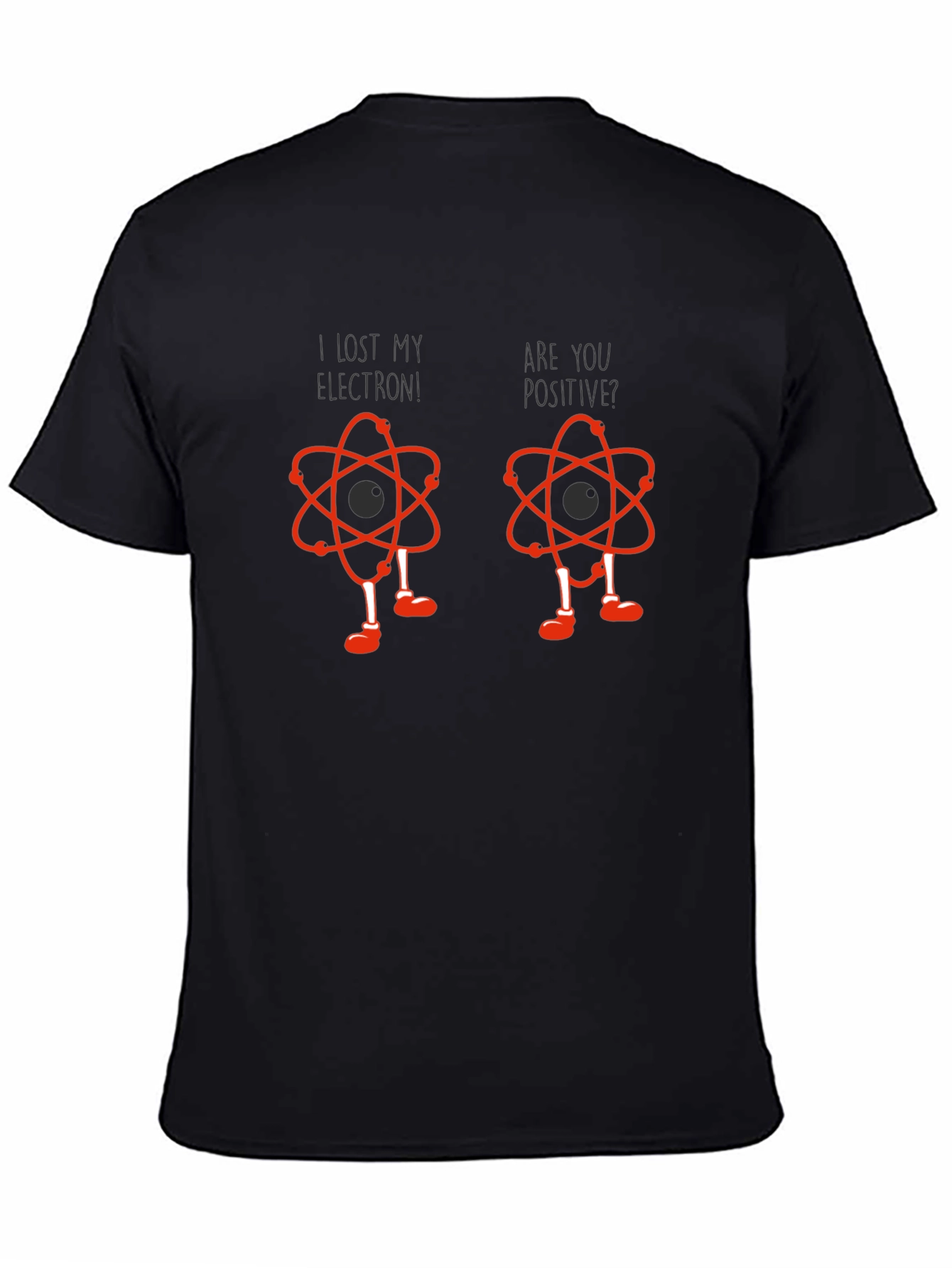 Lost Electron? Funny Science T-Shirt