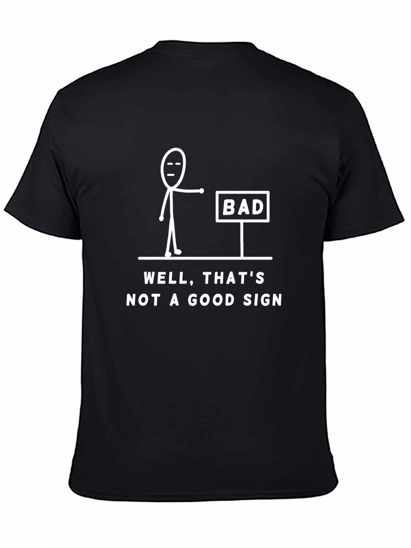 Funny Bad Sign Graphic Tee - Mens Black T-Shirt