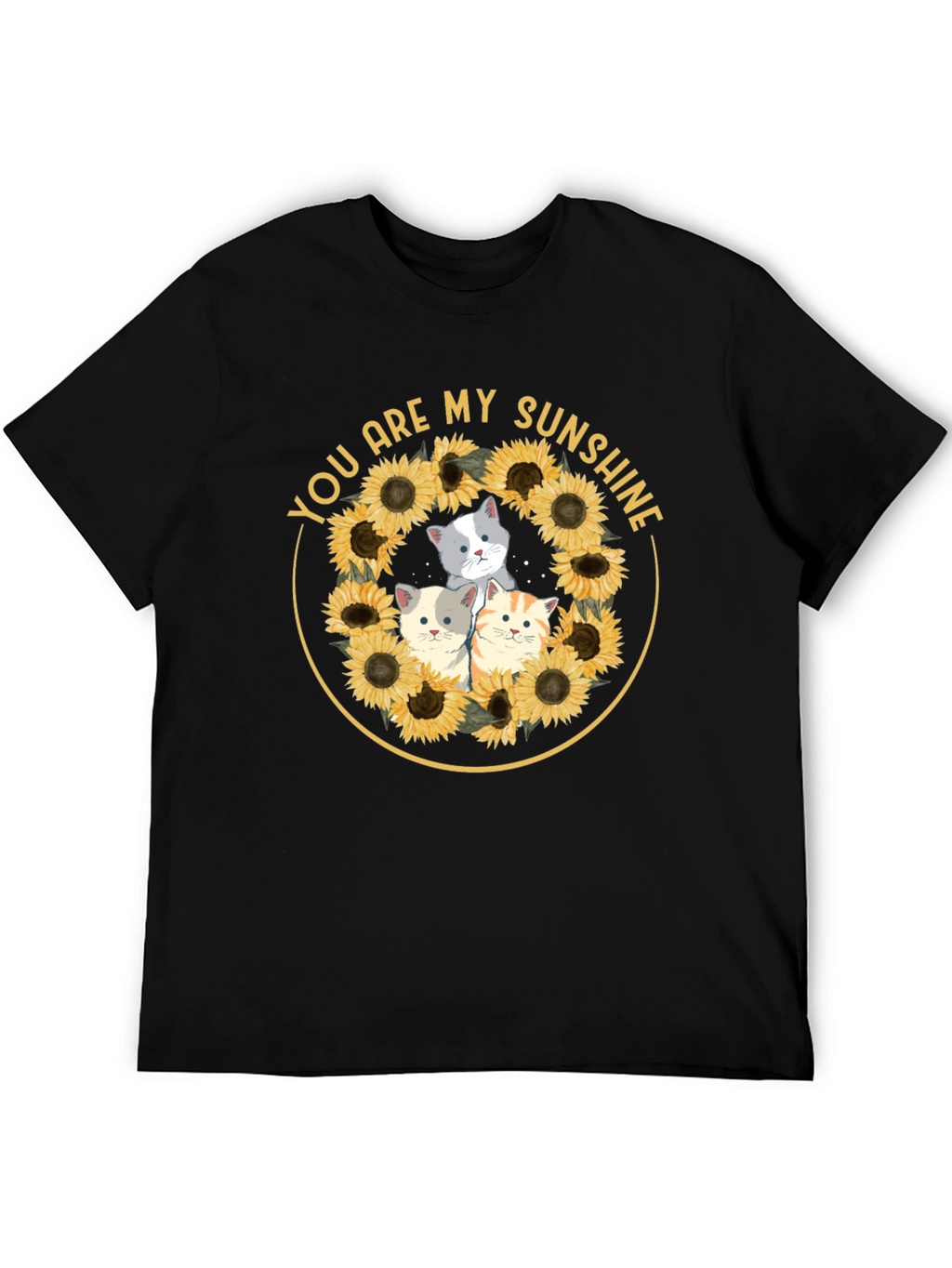 You Are My Sunshine Cats Sunflower T-Shirt