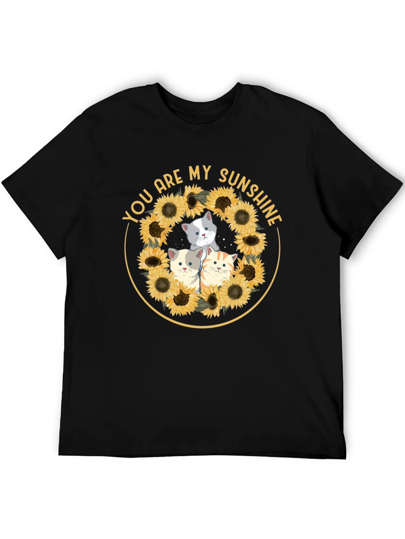 You Are My Sunshine Cats Sunflower T-Shirt