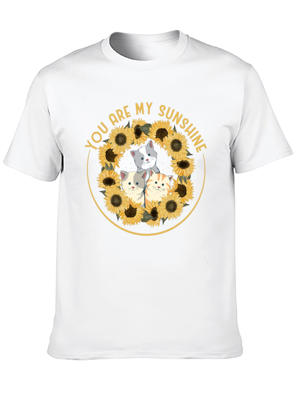 You Are My Sunshine Cats Sunflower T-Shirt