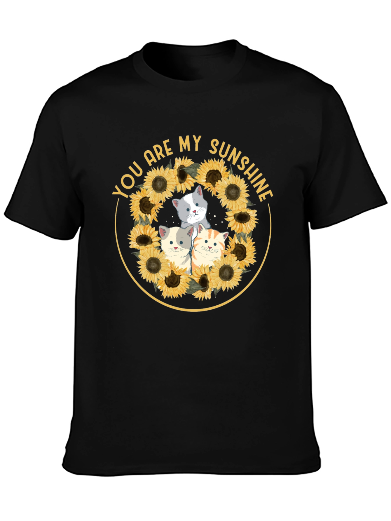 You Are My Sunshine Cats Sunflower T-Shirt