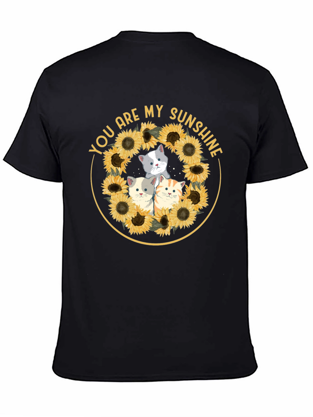 You Are My Sunshine Cats Sunflower T-Shirt