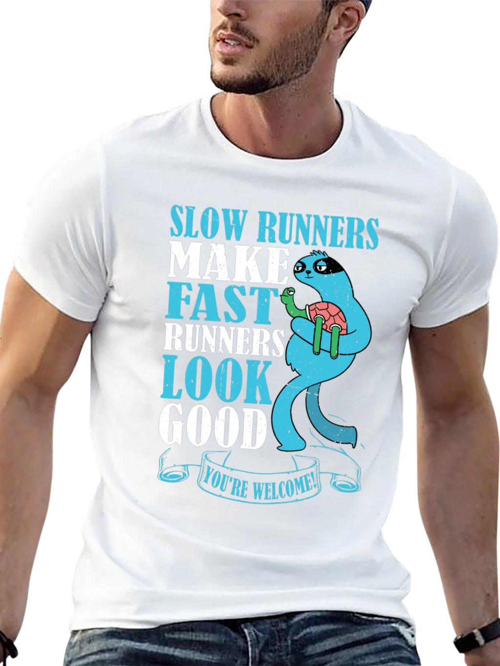 Slow Runners Make Fast Runners Look Good T-Shirt