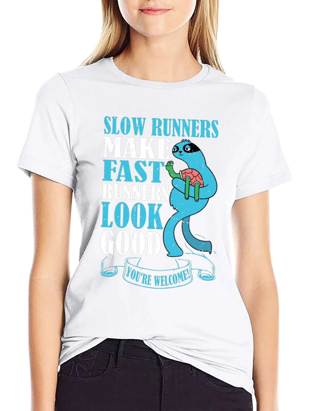 Slow Runners Make Fast Runners Look Good T-Shirt