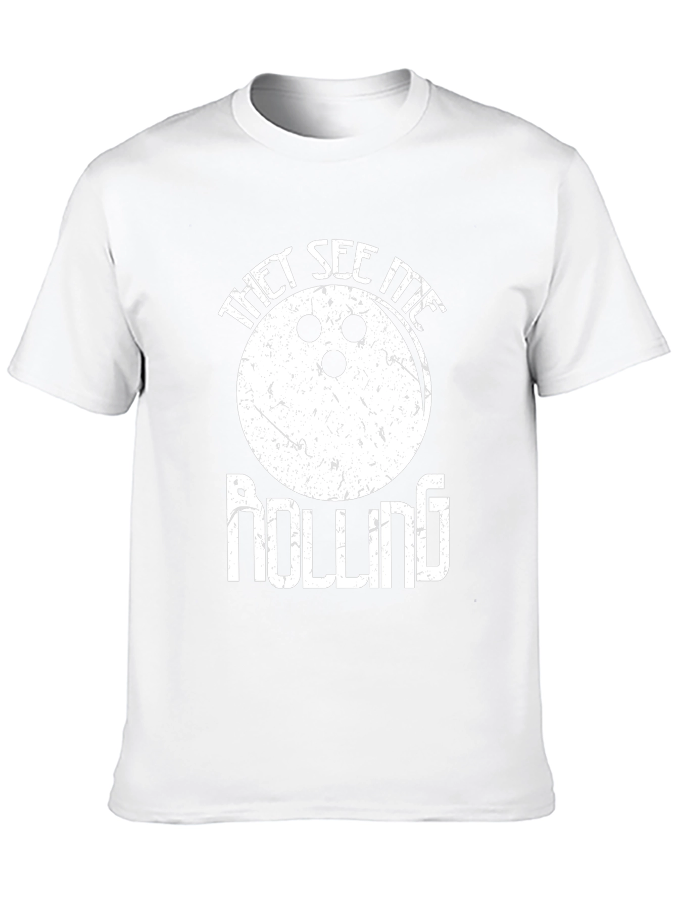 They See Me Rolling Bowling T-Shirt