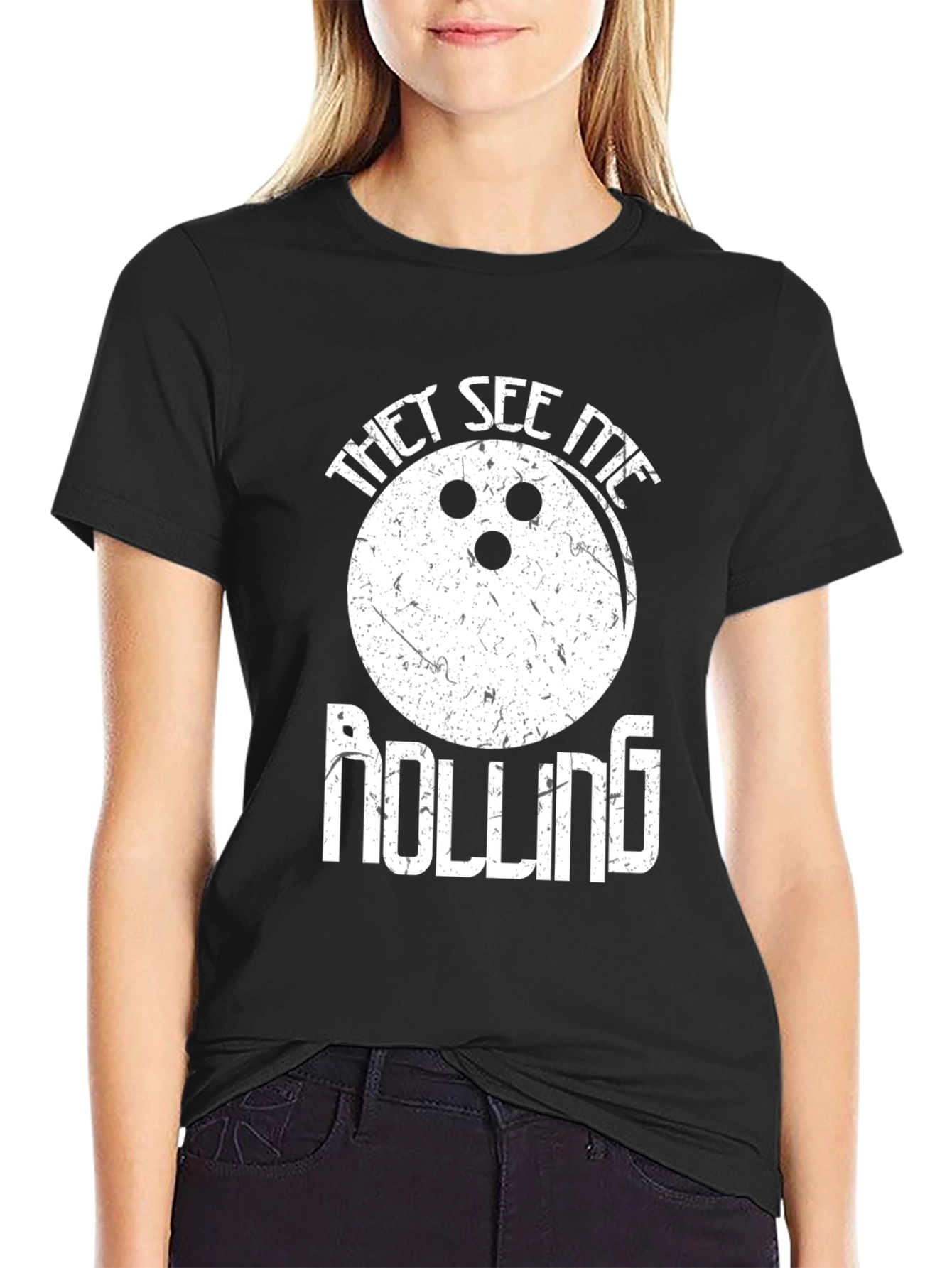 They See Me Rolling Bowling T-Shirt