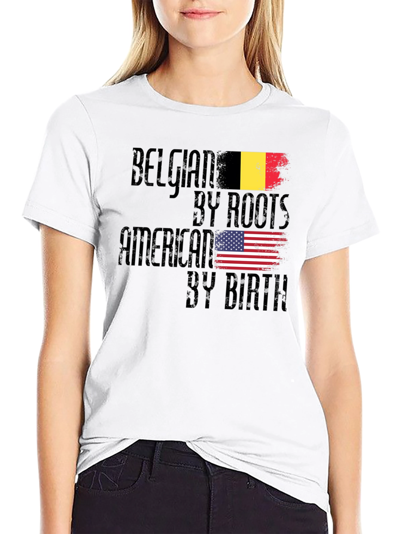 Belgian By Roots American By Birth T-Shirt