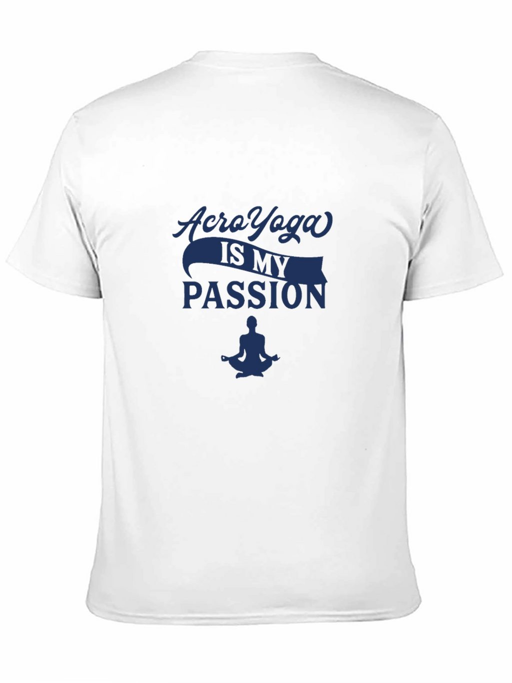 Acro Yoga Passion T-Shirt - Meditation Design