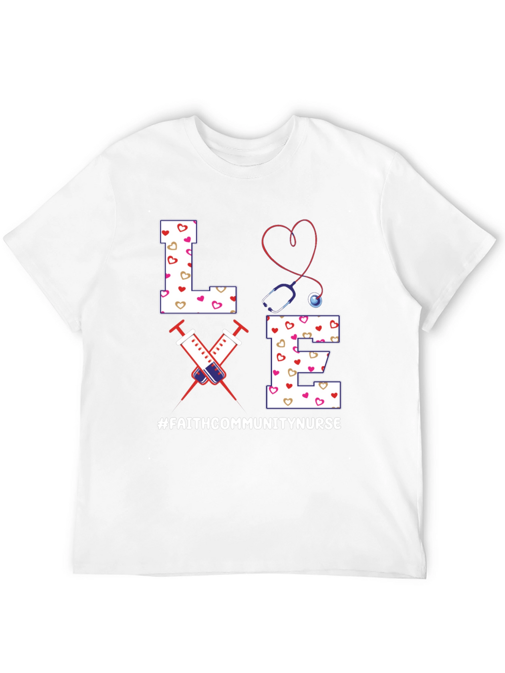 Faith Community Nurse T-Shirt - LOVE Heart Design