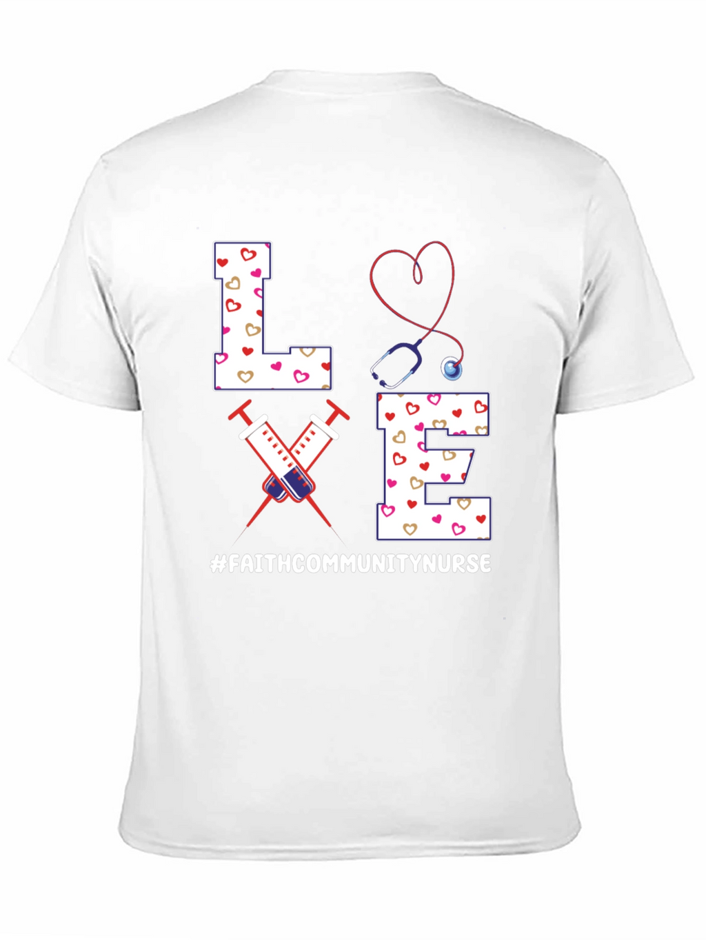Faith Community Nurse T-Shirt - LOVE Heart Design