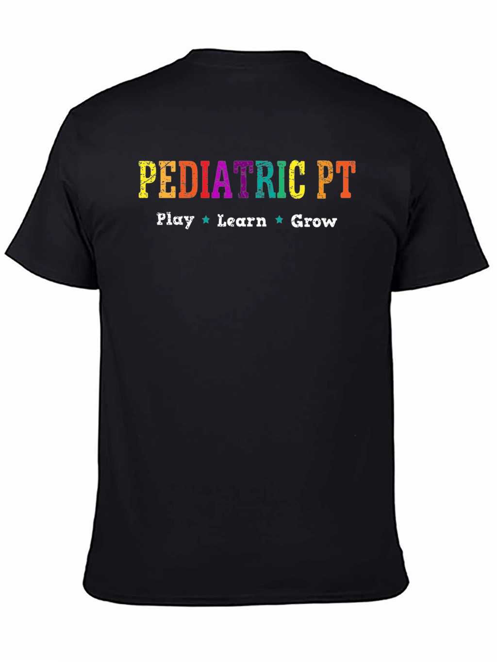 Pediatric PT Play Learn Grow T-Shirt