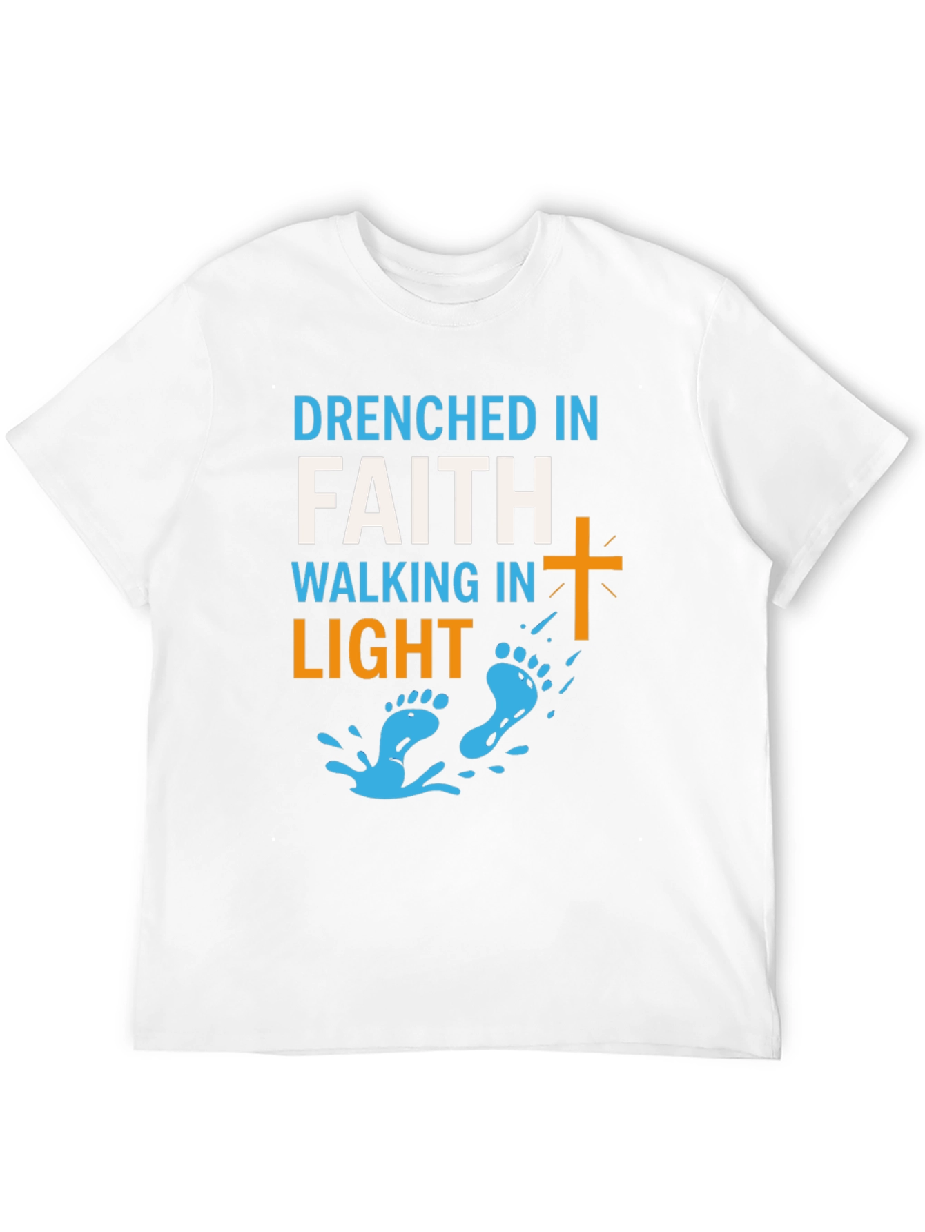 Drenched in Faith Walking in Light Graphic Tee