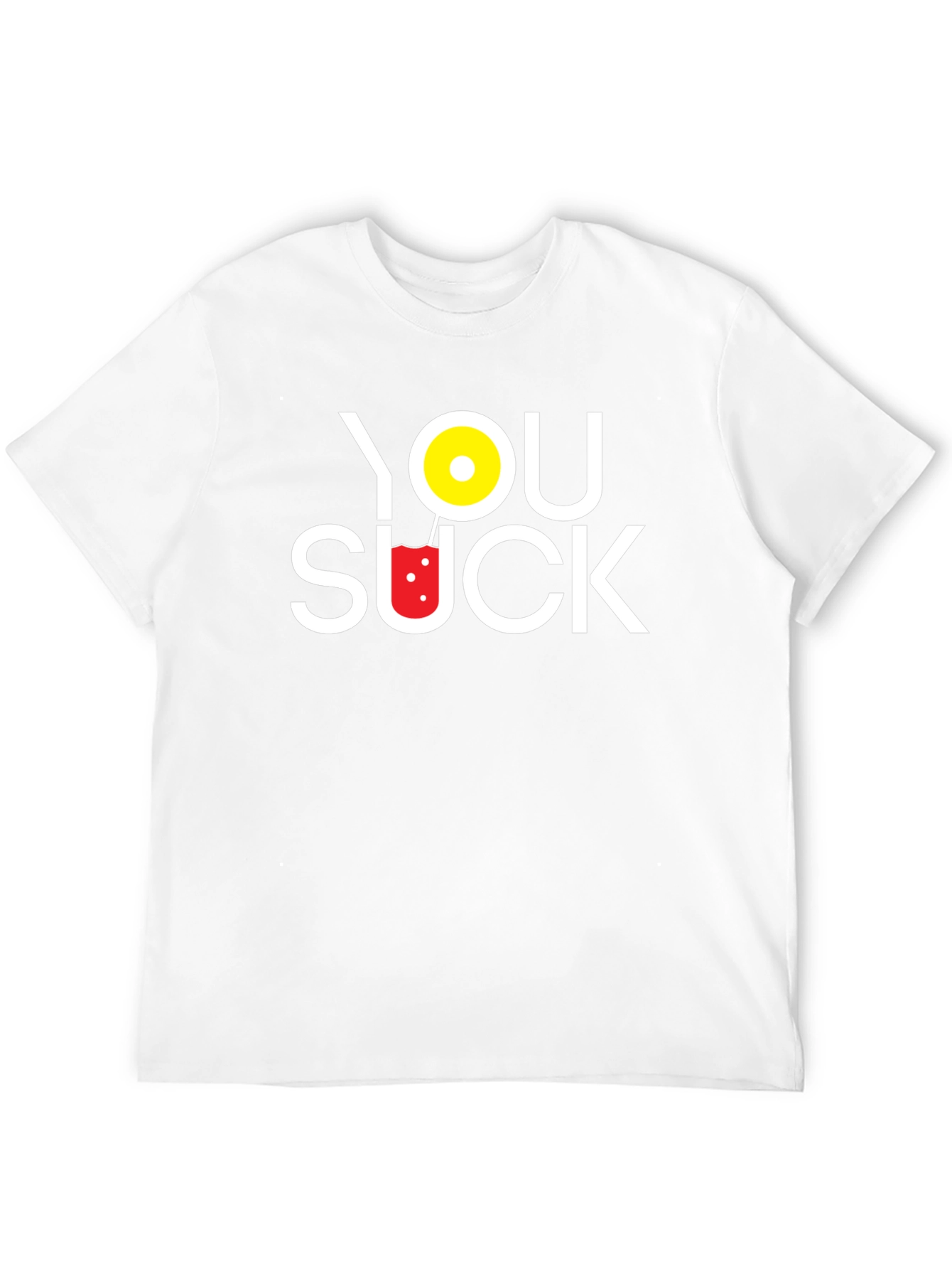 You Suck Novelty T-Shirt - Humorous Graphic Tee