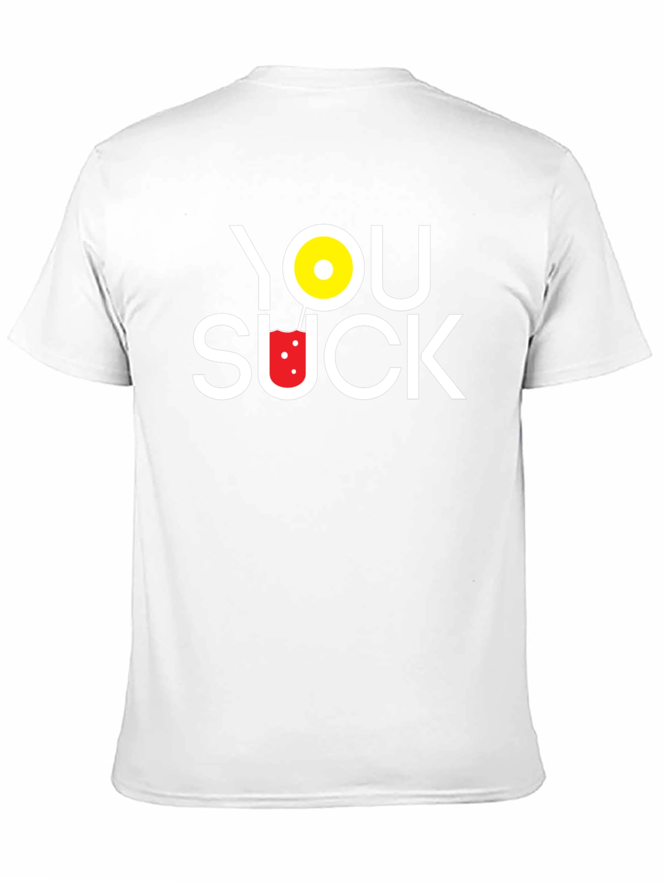 You Suck Novelty T-Shirt - Humorous Graphic Tee