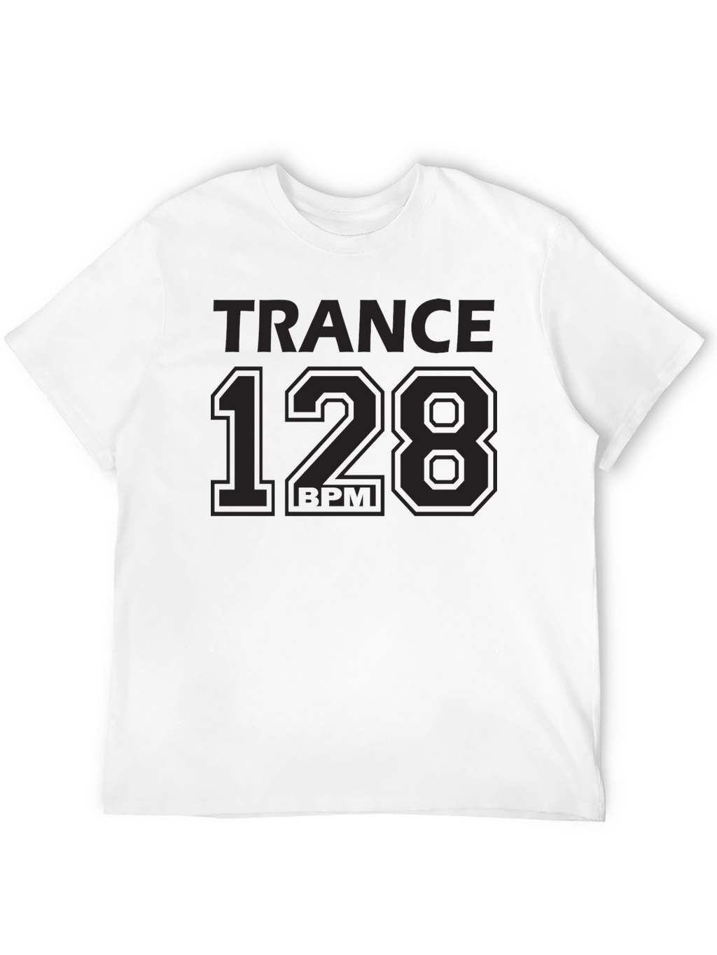 Trance 128 BPM Graphic T-Shirt - Music Lover Tee
