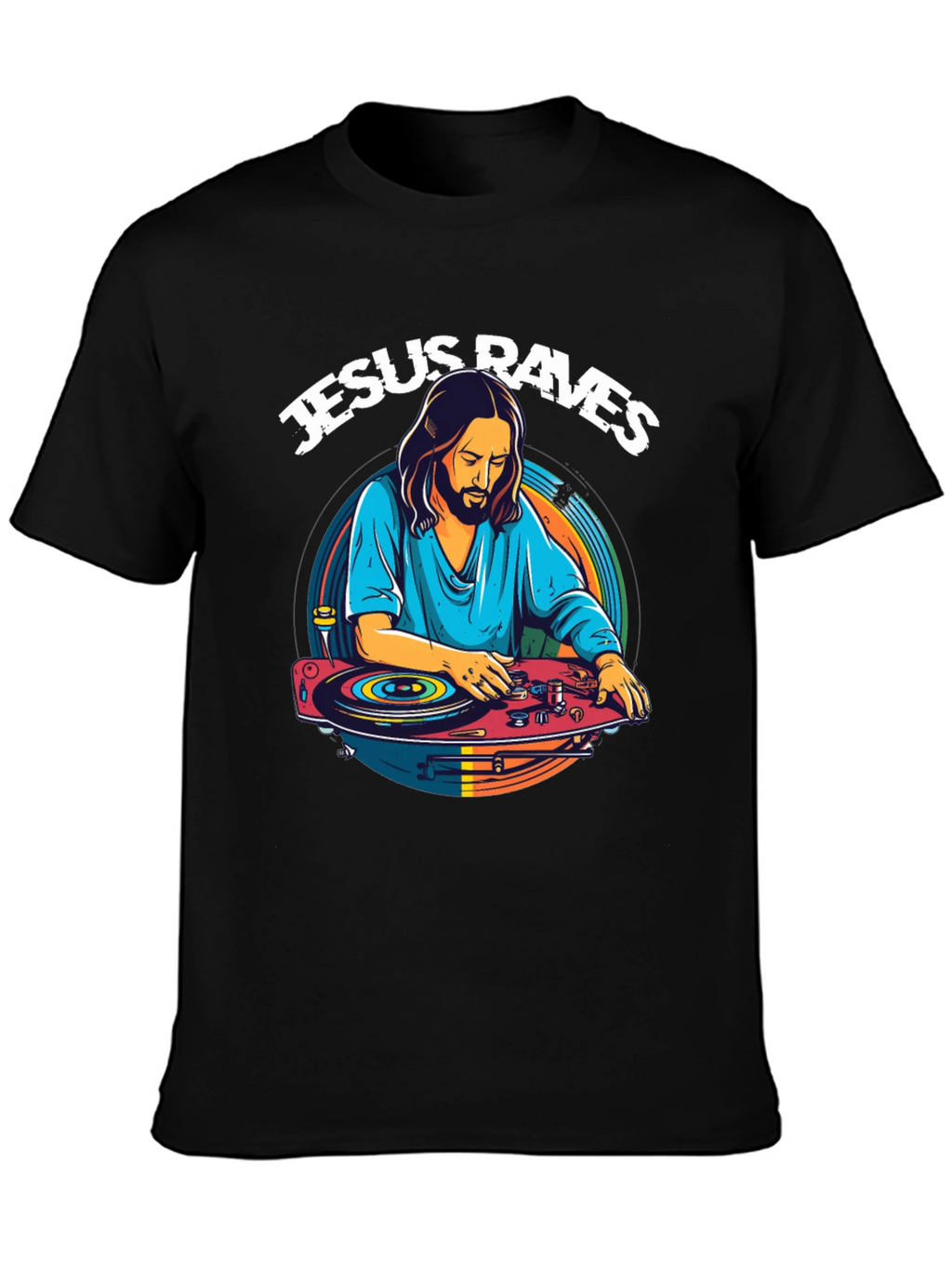Jesus Raves T-Shirt - DJ Jesus Graphic Tee