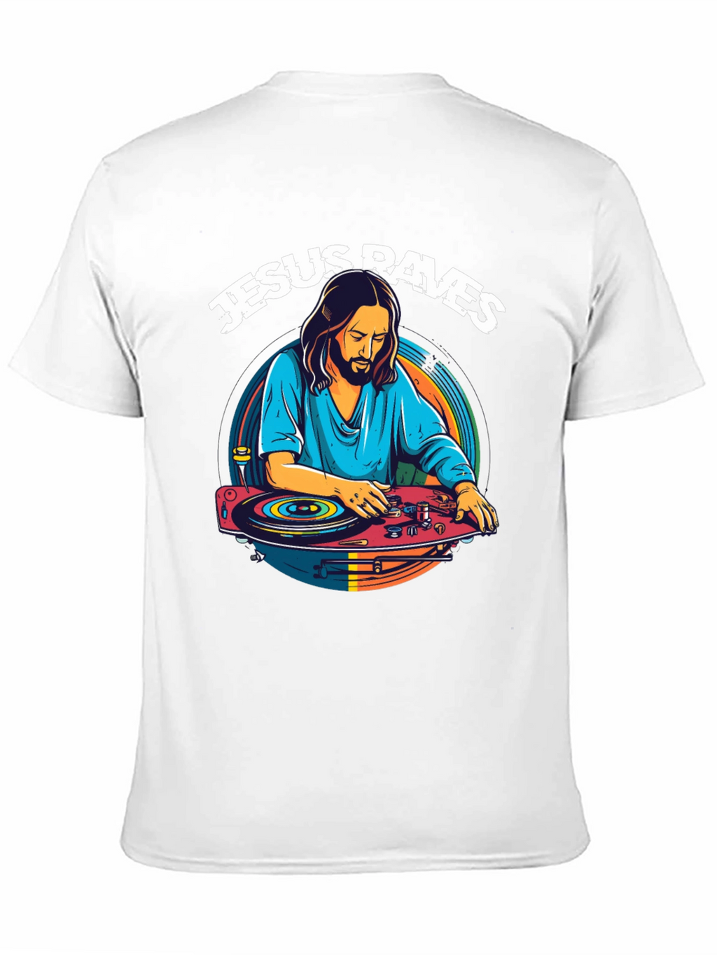 Jesus Raves T-Shirt - DJ Jesus Graphic Tee