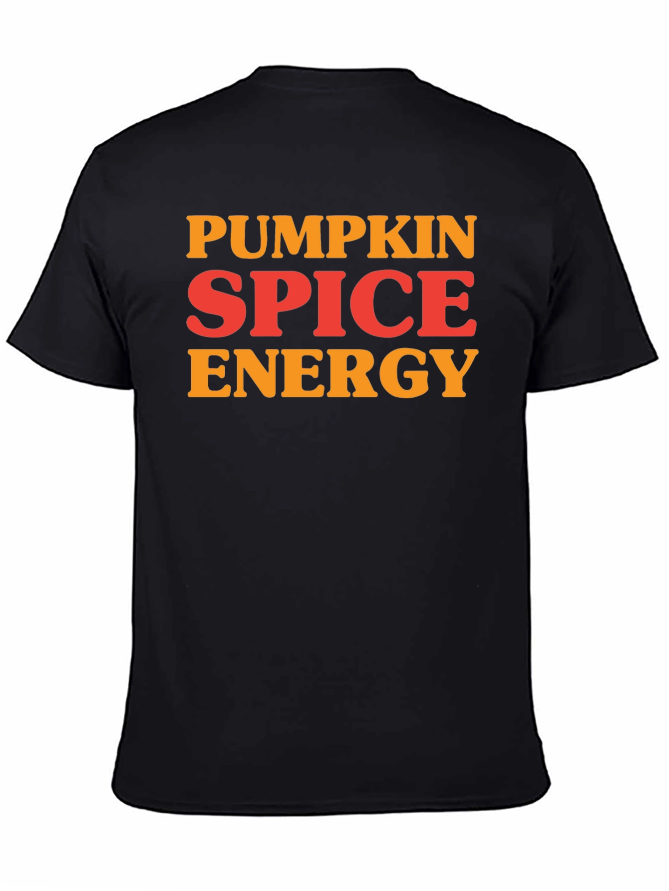 Pumpkin Spice Energy T-Shirt - Fall Apparel
