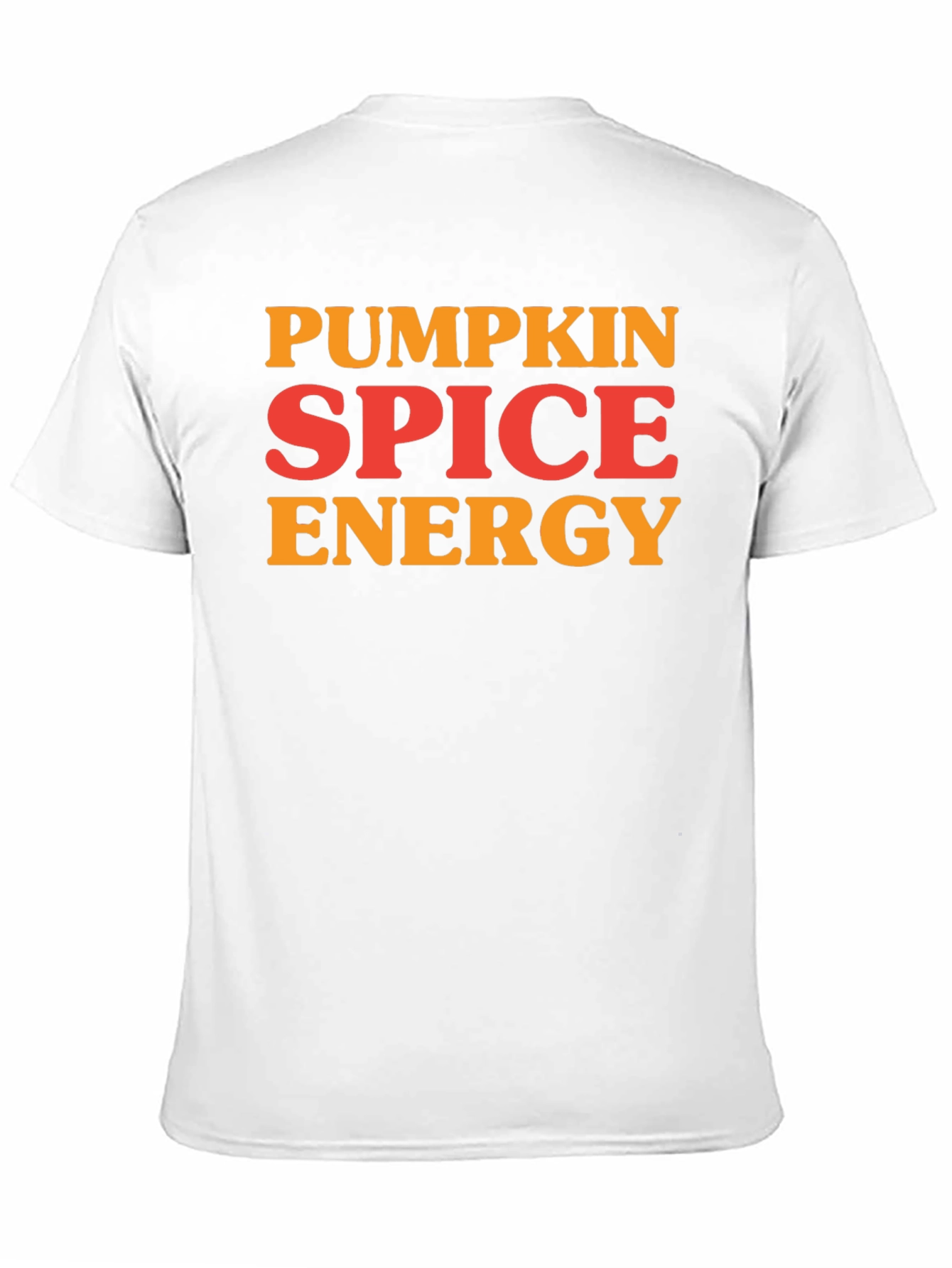 Pumpkin Spice Energy T-Shirt - Fall Apparel