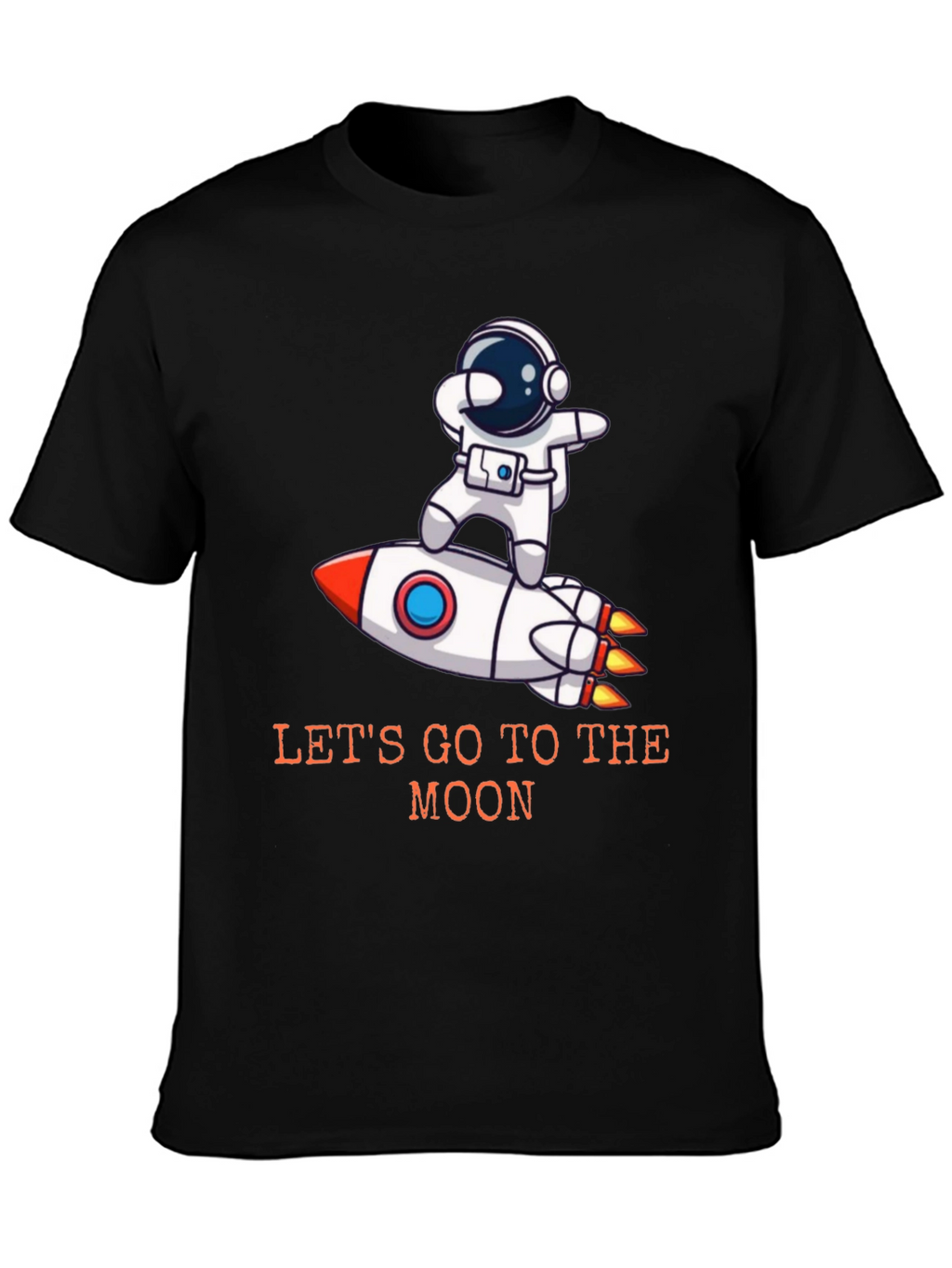 Lets Go to The Moon T-Shirt