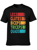 Workout Goals T-Shirt: Legs Glutes Biceps Triceps Quads