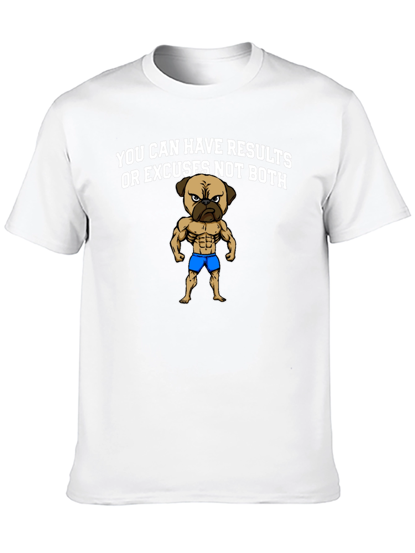 Results or Excuses Graphic Tee