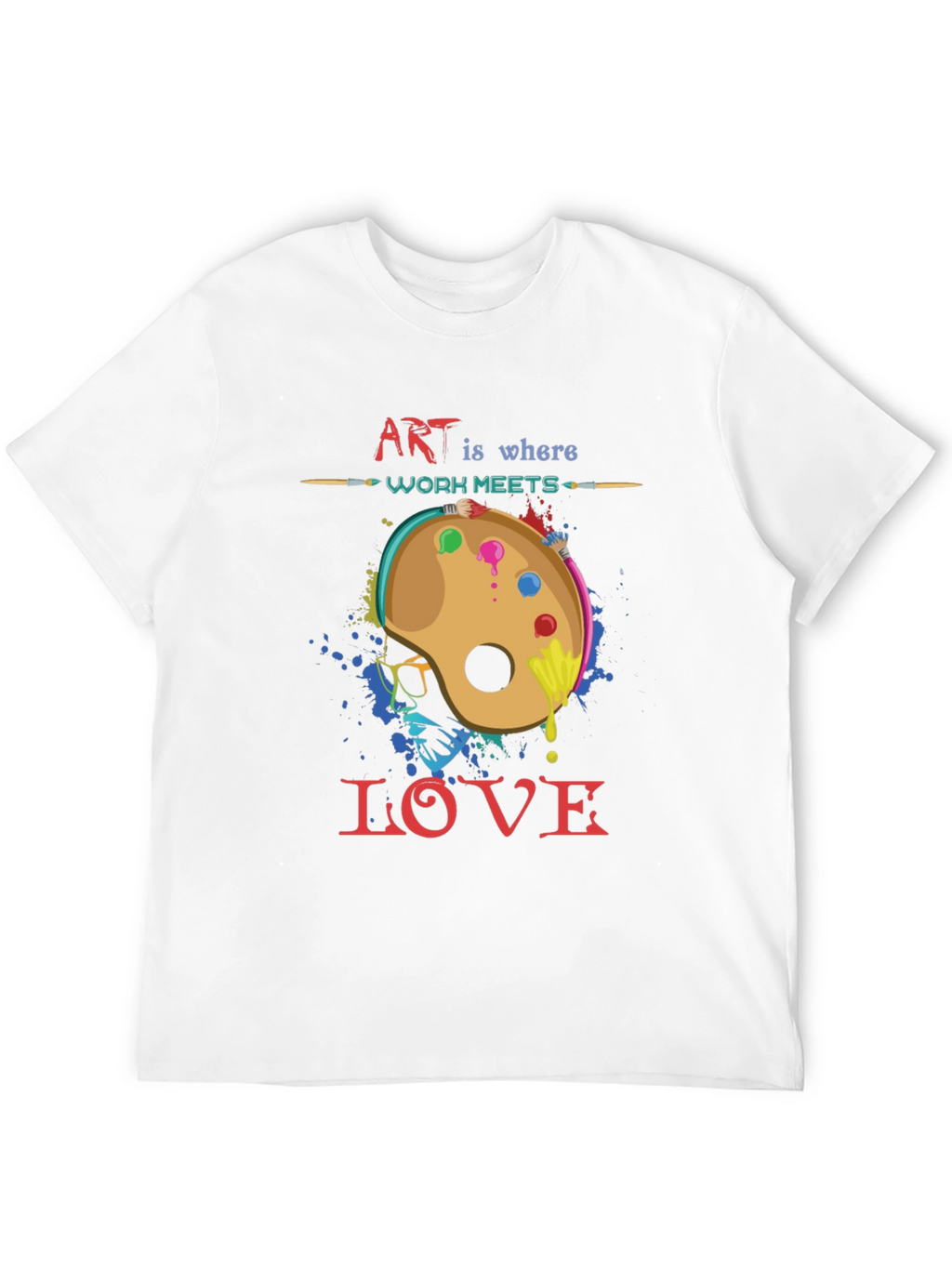 Art is Where Work Meets Love Black T-Shirt