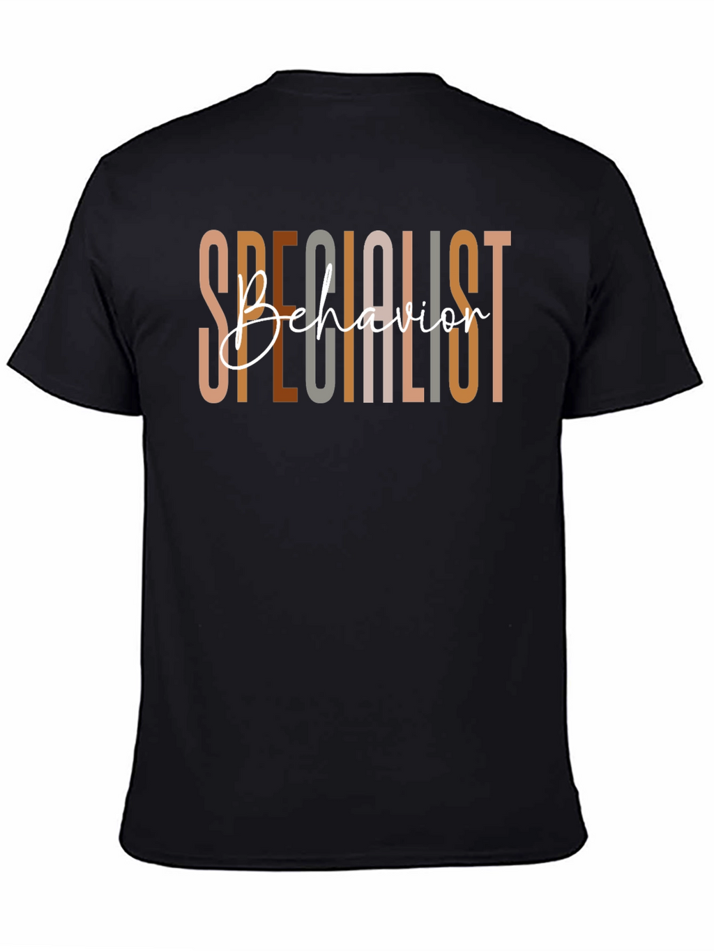 Behavior Specialist Graphic T-Shirt