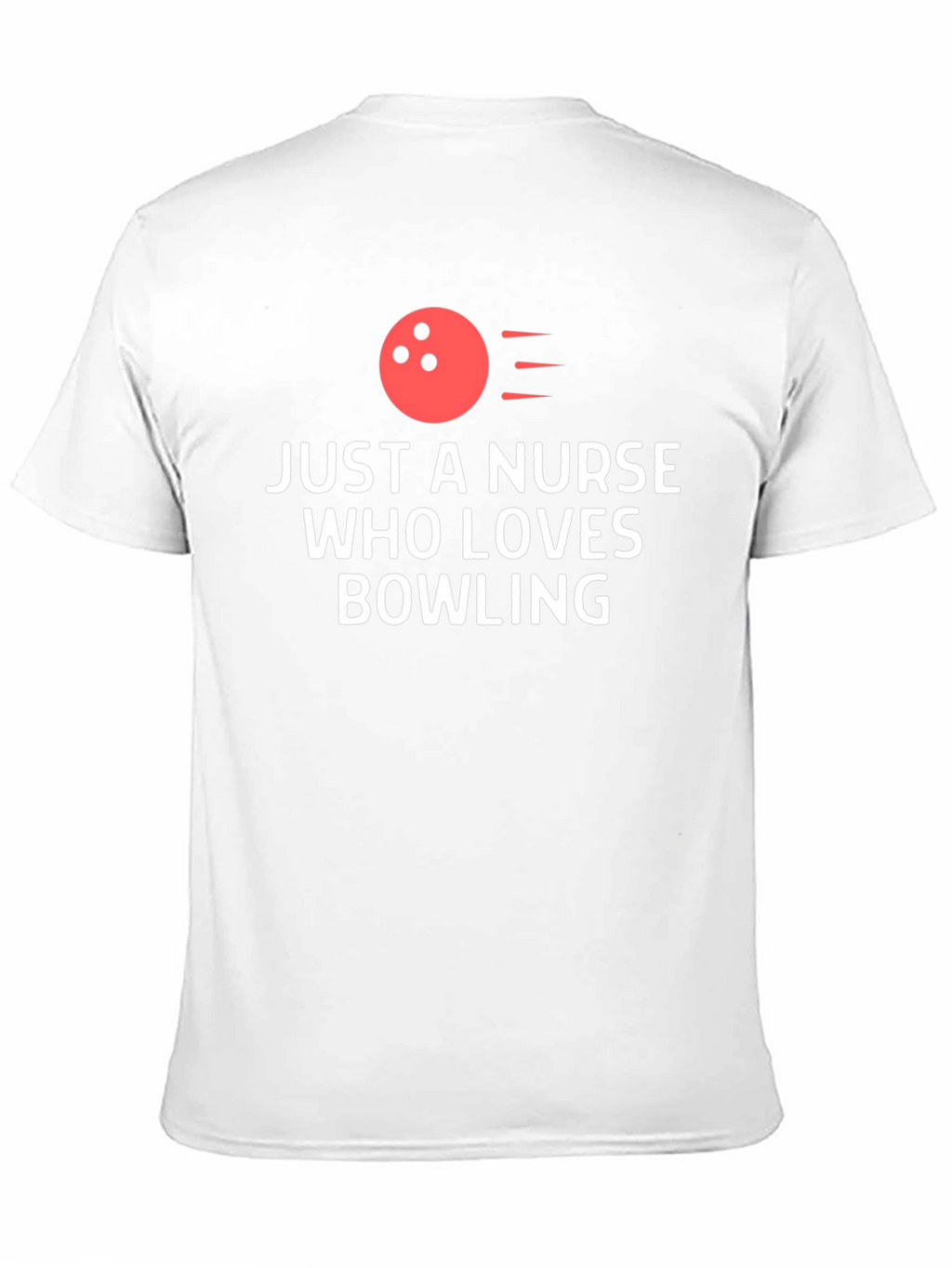 Nurse Bowling T-Shirt - Love Bowling!