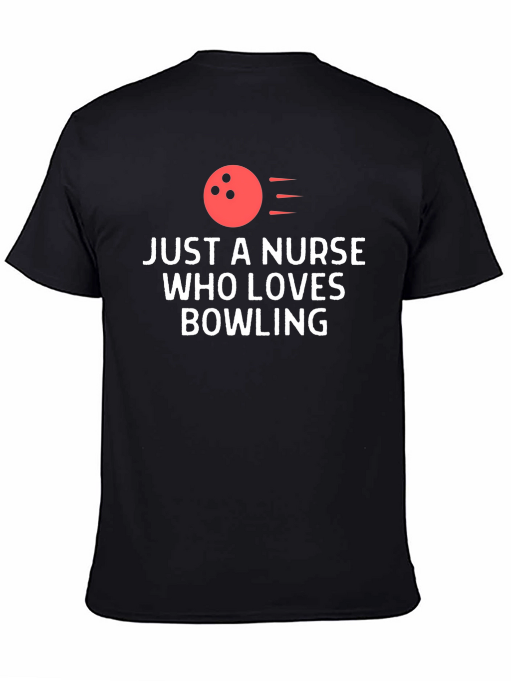 Nurse Bowling T-Shirt - Love Bowling!