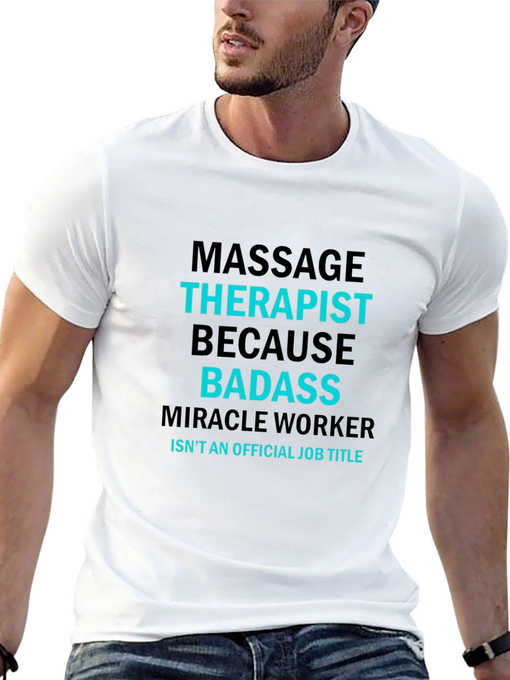 Massage Therapist Badass T-Shirt - Funny Job Title Tee