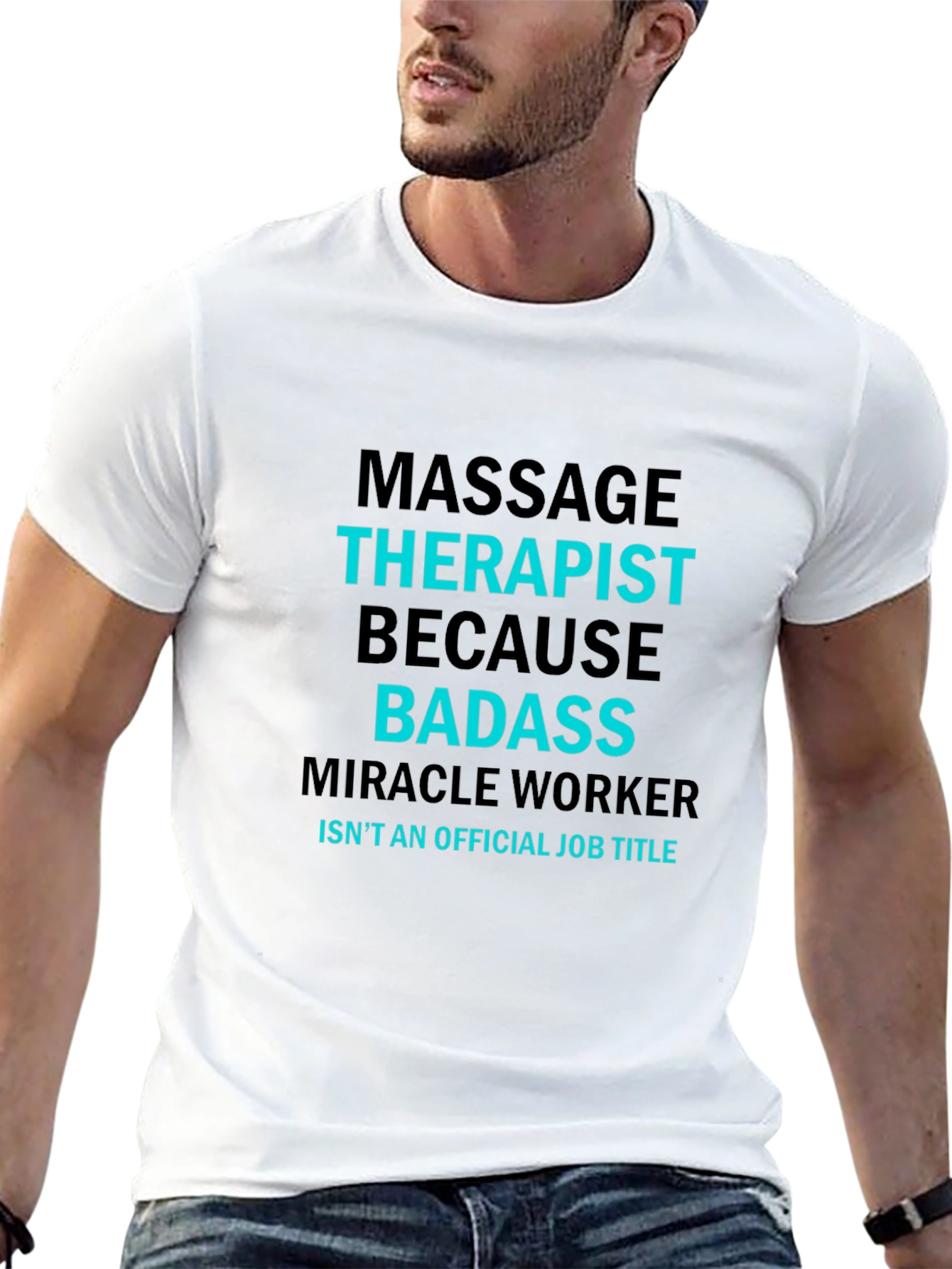 Massage Therapist Badass T-Shirt - Funny Job Title Tee