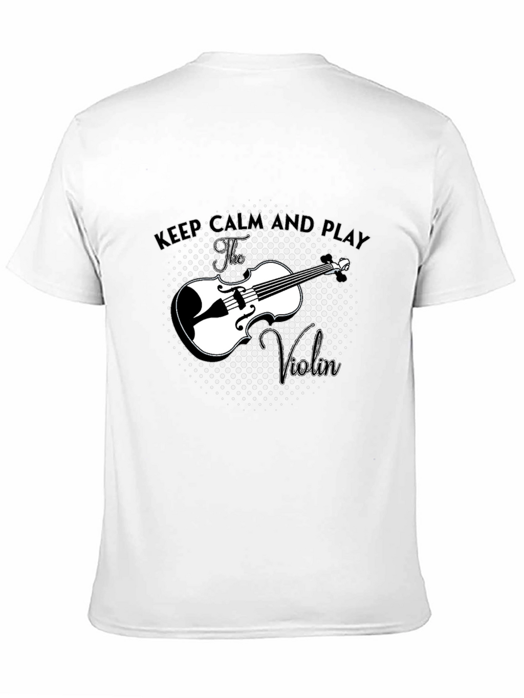 Keep Calm and Play Violin Black T-Shirt