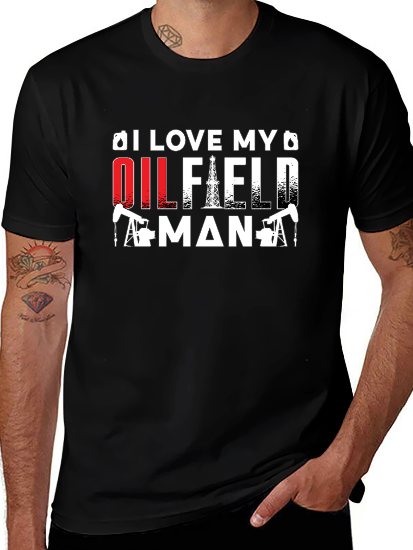 I Love My Oilfield Man T-Shirt - Black Crew Neck Tee
