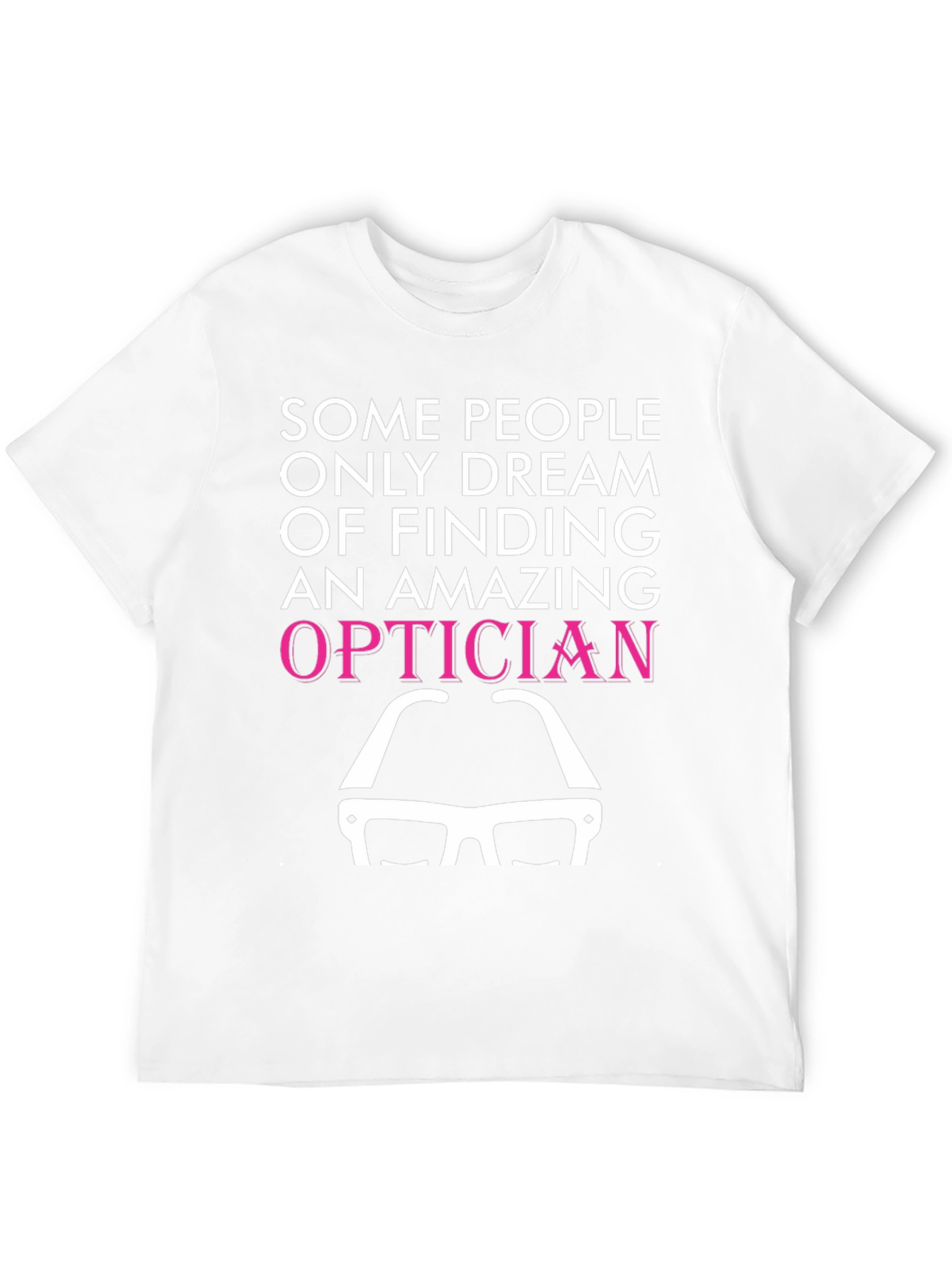 Amazing Optician T-Shirt Funny Eye Doctor Gift