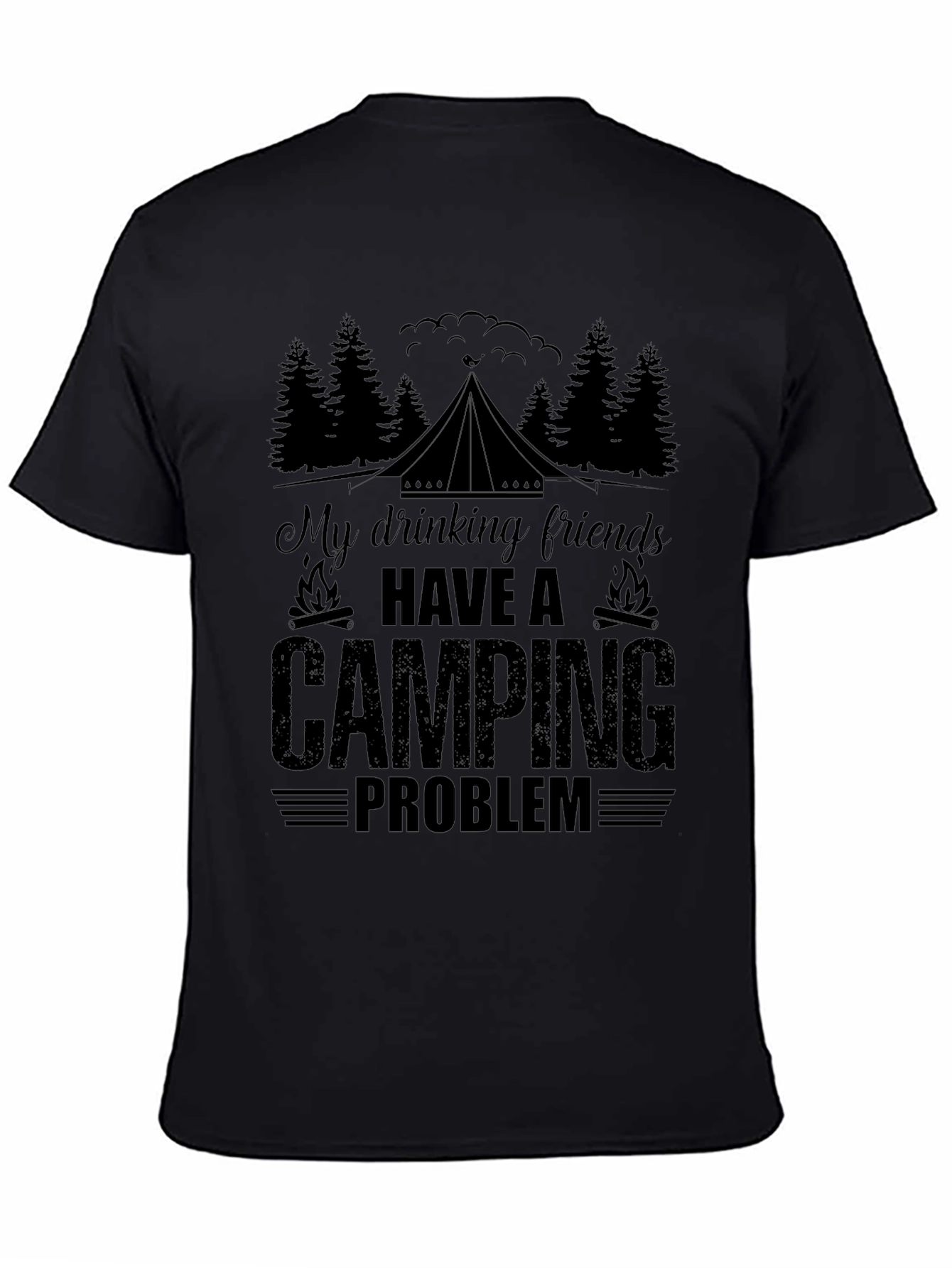 Camping Problem T-Shirt - Funny Camping Tee