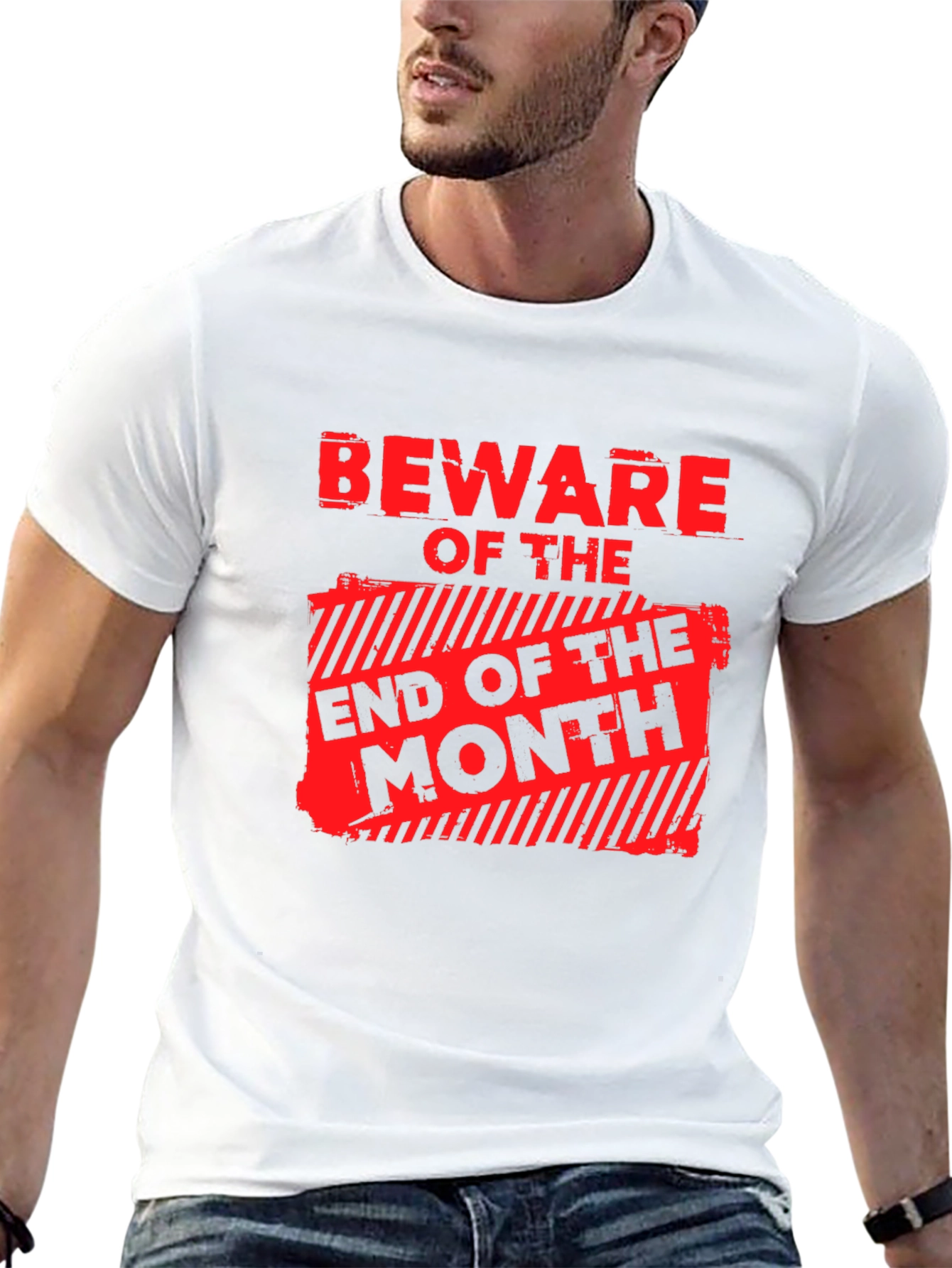 Beware End of Month Graphic T-Shirt