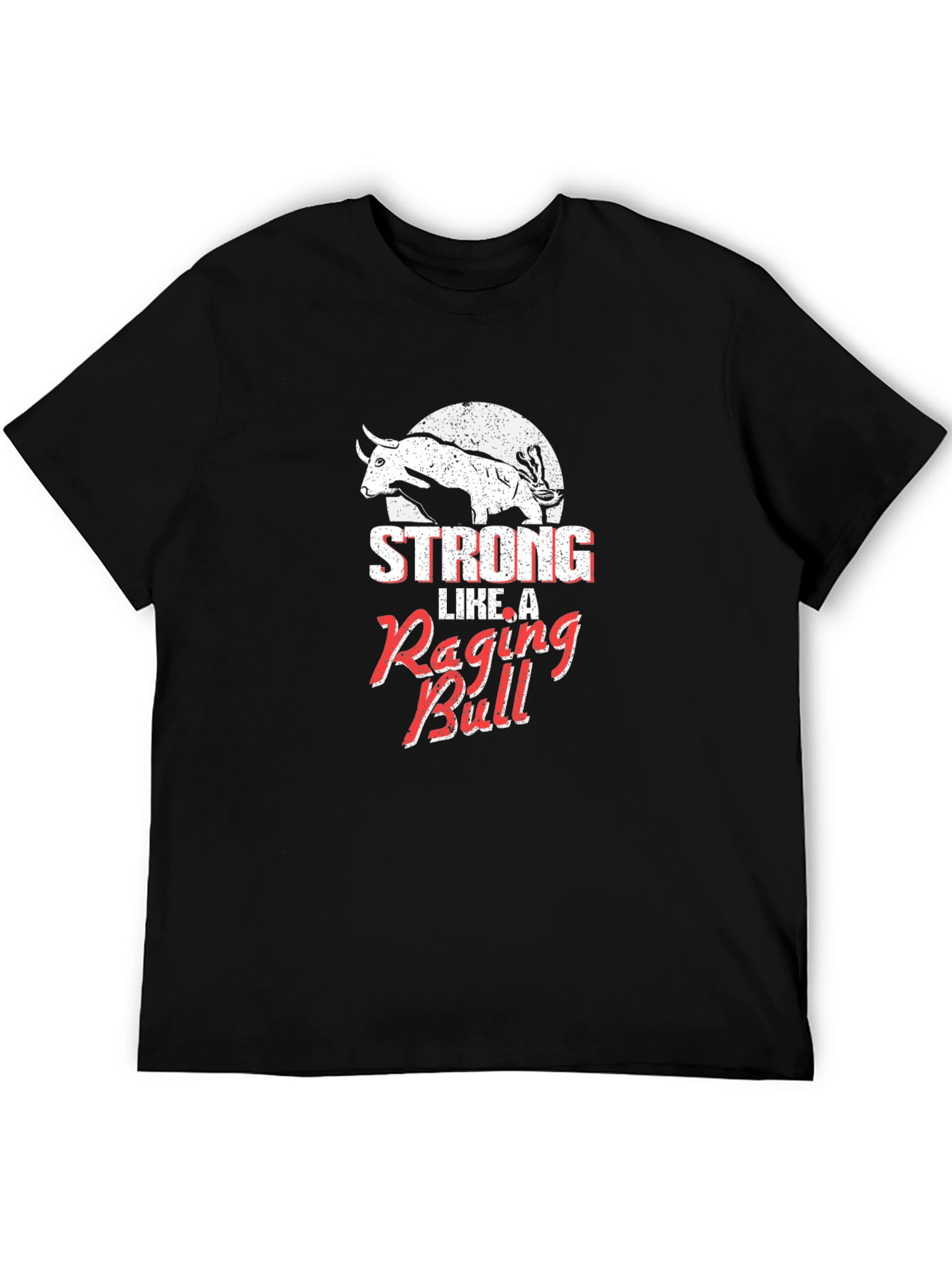 Strong Like A Raging Bull Graphic Tee