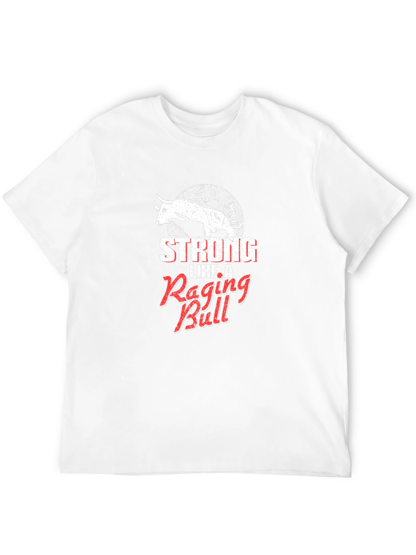 Strong Like A Raging Bull Graphic Tee