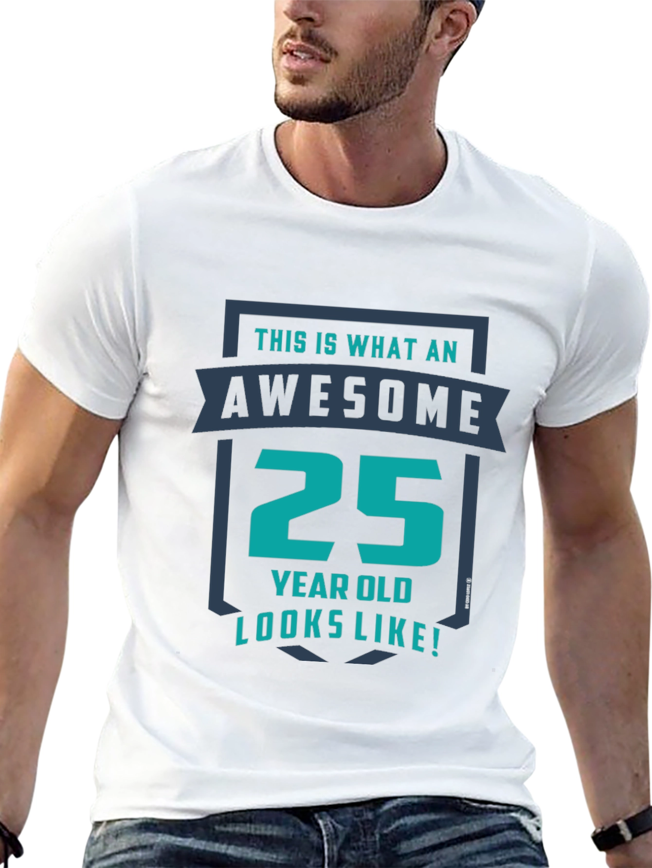 Awesome 25 Year Old Graphic T-Shirt
