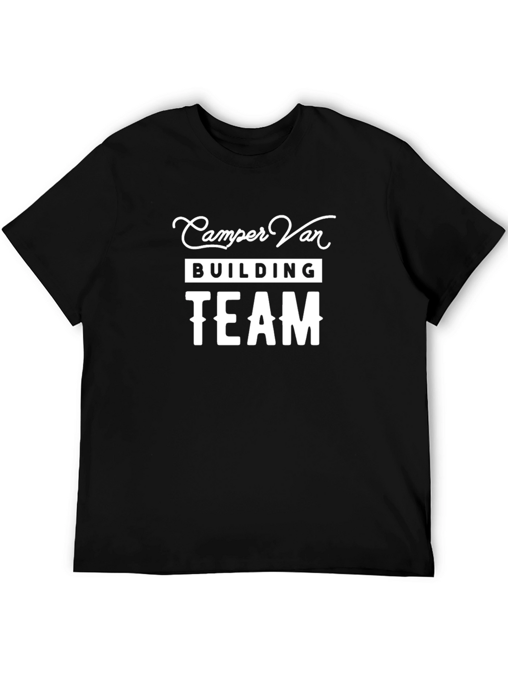 Camper Van Building Team T-Shirt