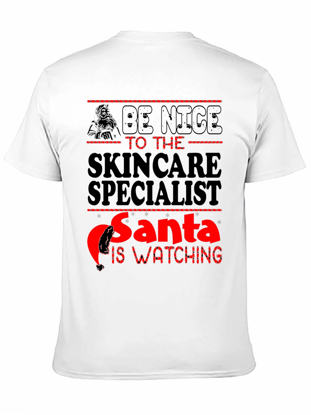Skincare Specialist Santa Watching Black T-Shirt