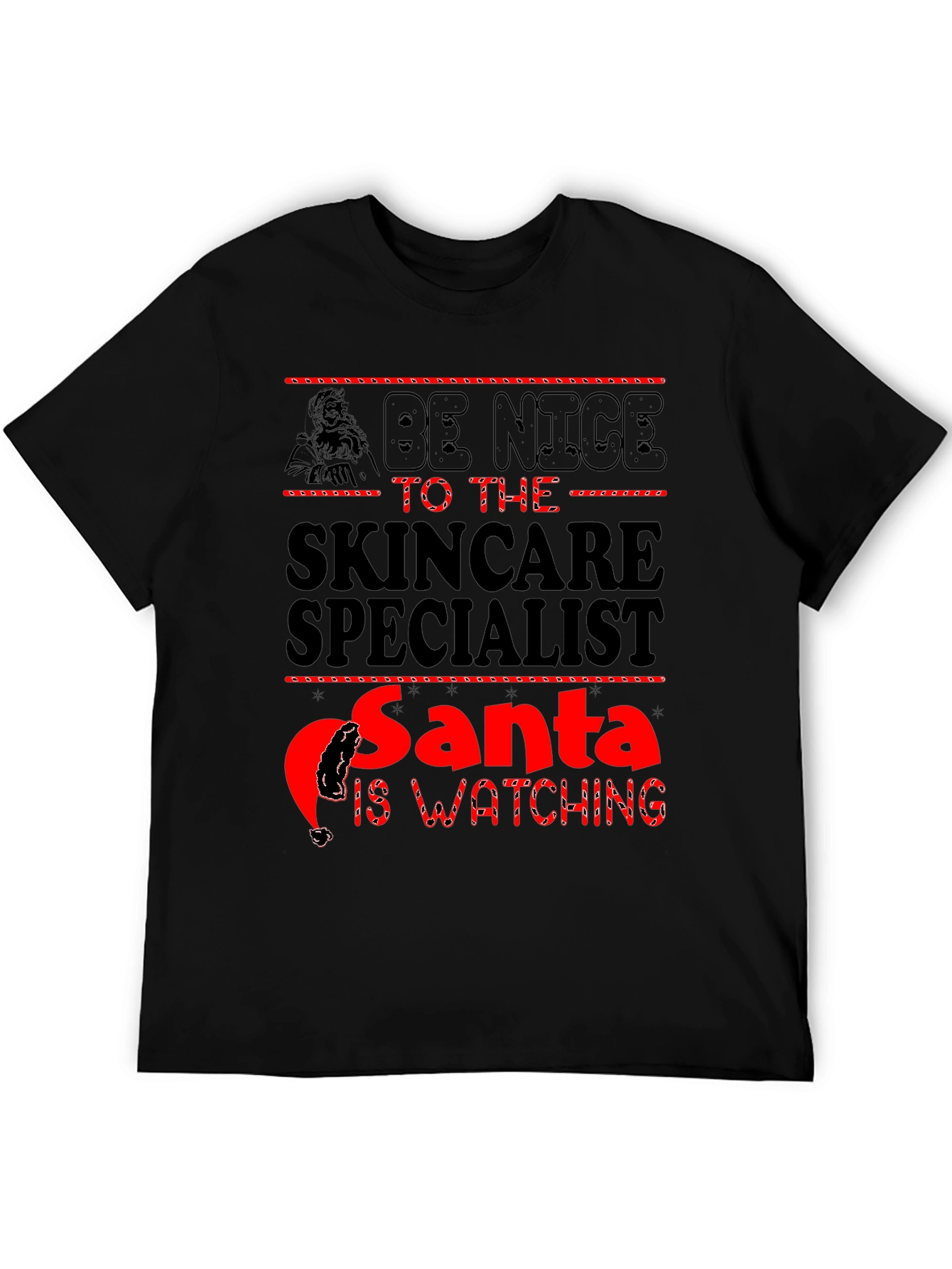 Skincare Specialist Santa Watching Black T-Shirt