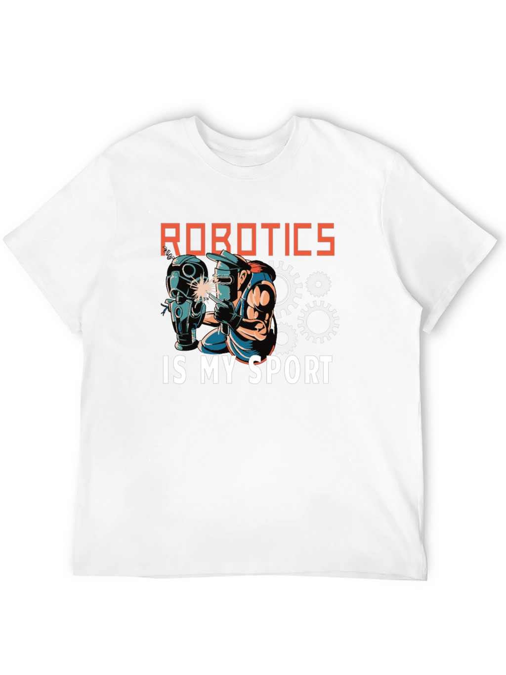 Robotics is My Sport T-Shirt - Robotics Enthusiast