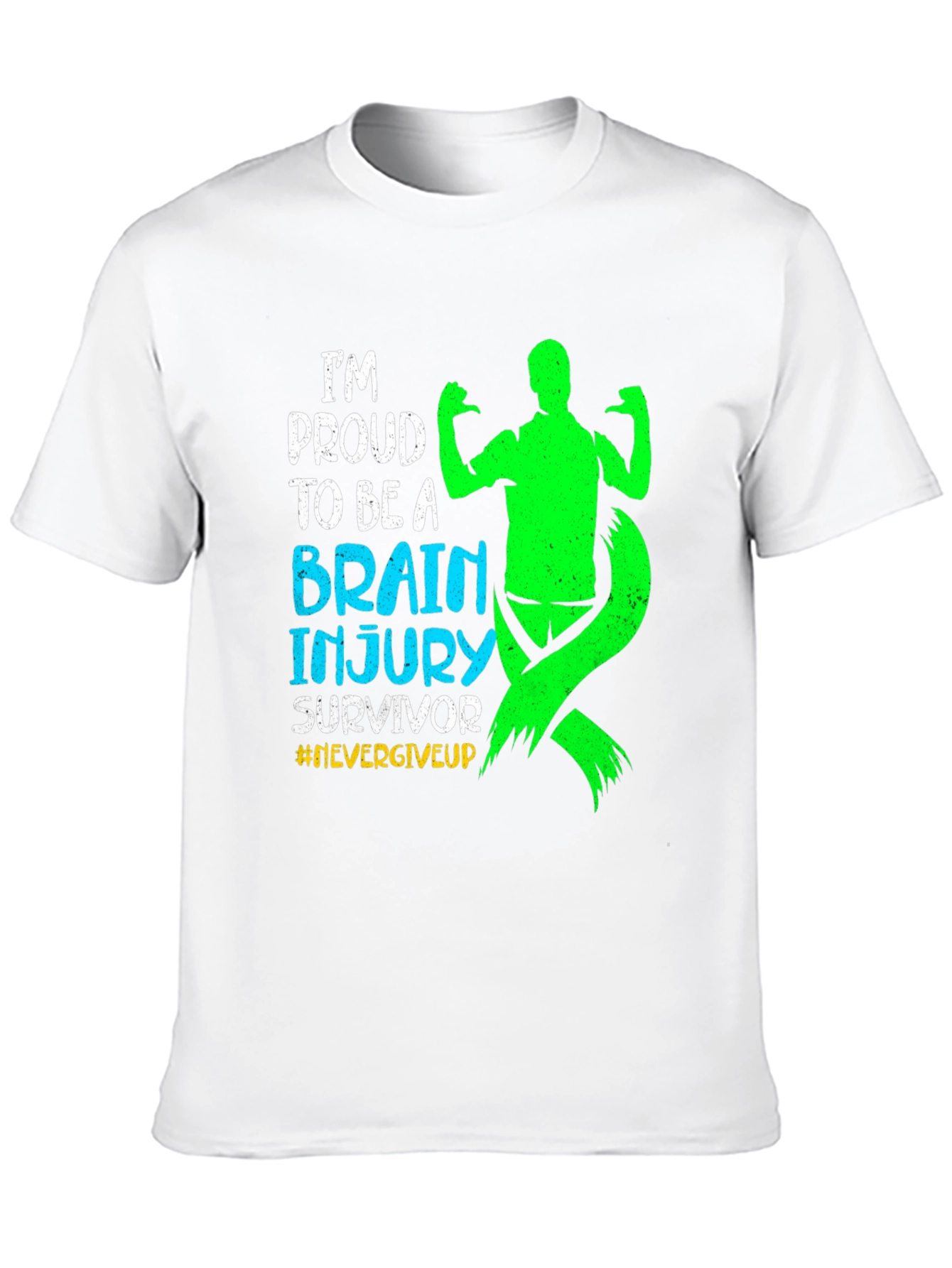 Brain Injury Survivor T-Shirt #NeverGiveUp