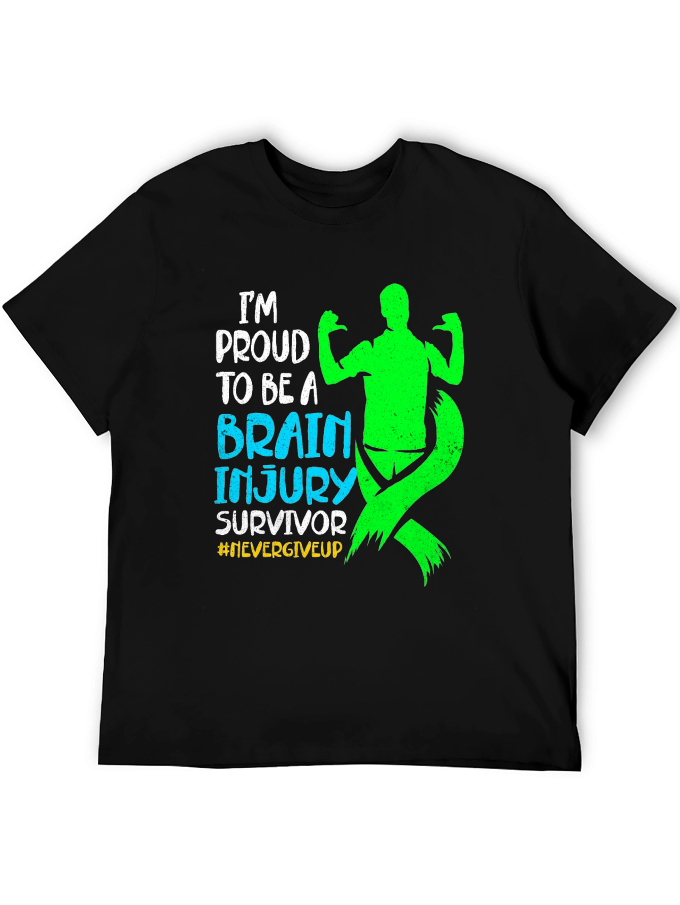 Brain Injury Survivor T-Shirt #NeverGiveUp