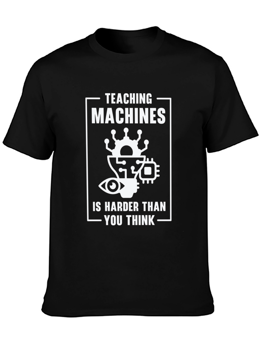 Teaching Machines Funny Black T-Shirt